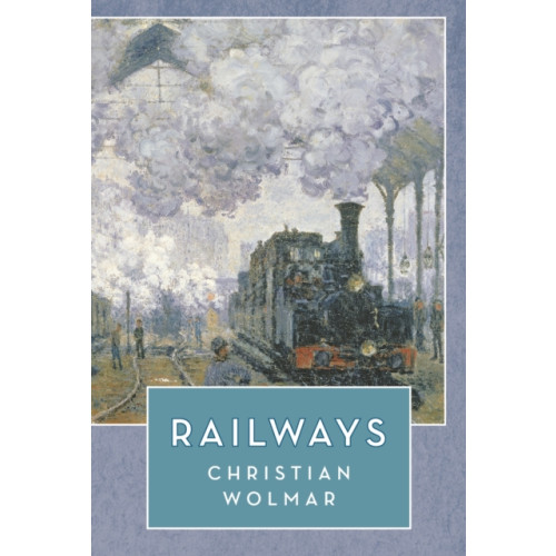 Bloomsbury Publishing PLC Railways (häftad, eng)