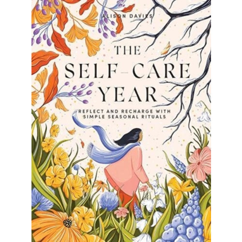 Quadrille Publishing Ltd The Self-Care Year (inbunden, eng)