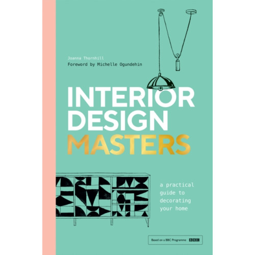 Quadrille Publishing Ltd Interior Design Masters (inbunden, eng)