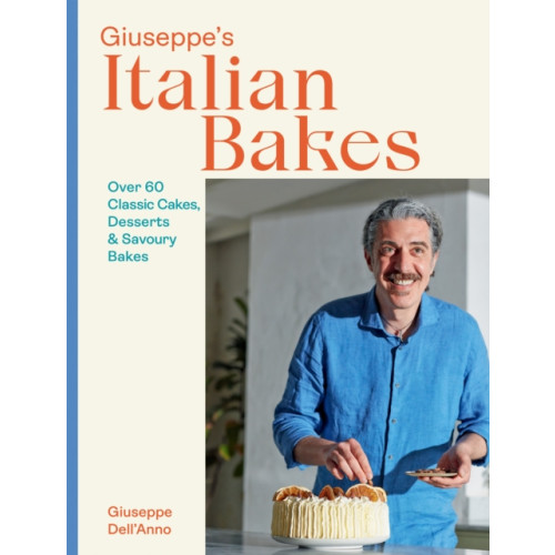Quadrille Publishing Ltd Giuseppe's Italian Bakes (inbunden, eng)