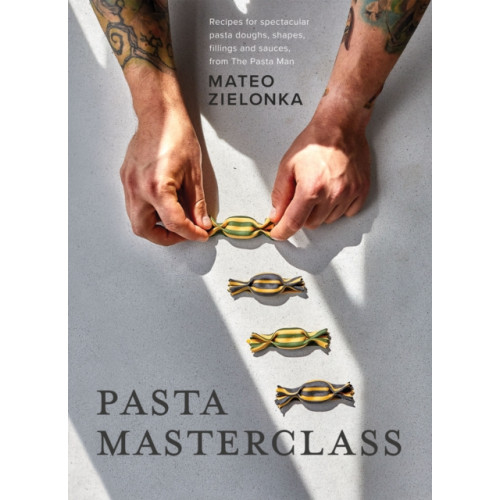 Quadrille Publishing Ltd Pasta Masterclass (inbunden, eng)