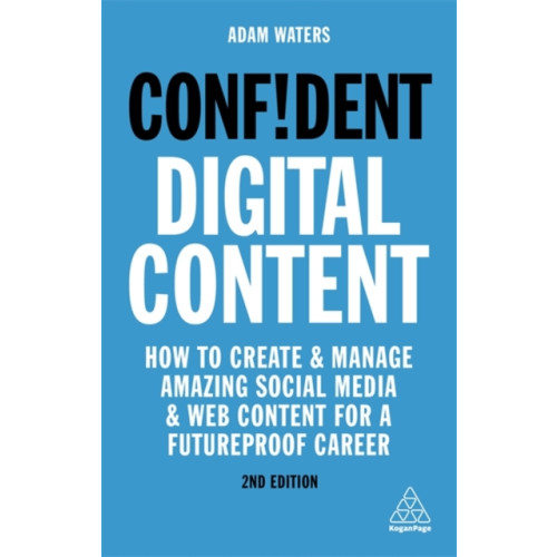 Kogan Page Ltd Confident Digital Content (häftad, eng)