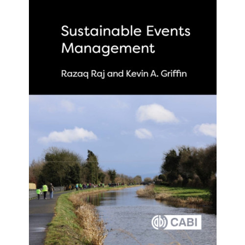 CABI Publishing Sustainable Events Management (inbunden, eng)