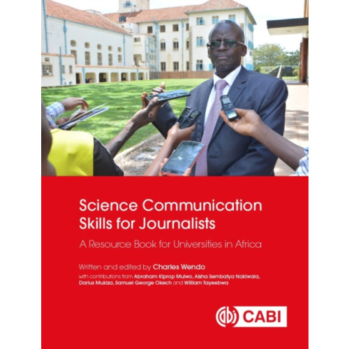 CABI Publishing Science Communication Skills for Journalists (häftad, eng)