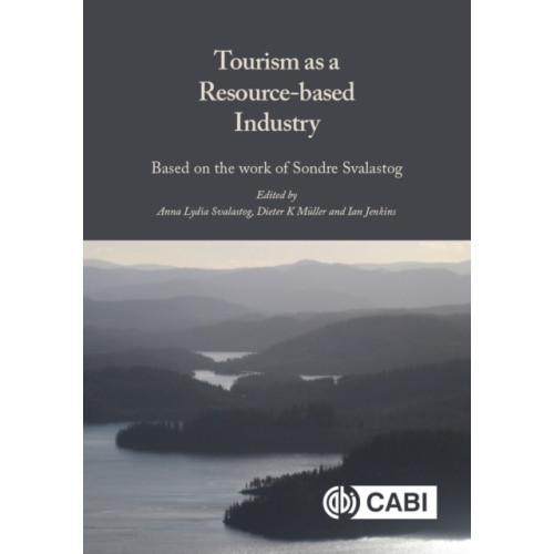 CABI Publishing Tourism as a Resource-based Industry (inbunden, eng)