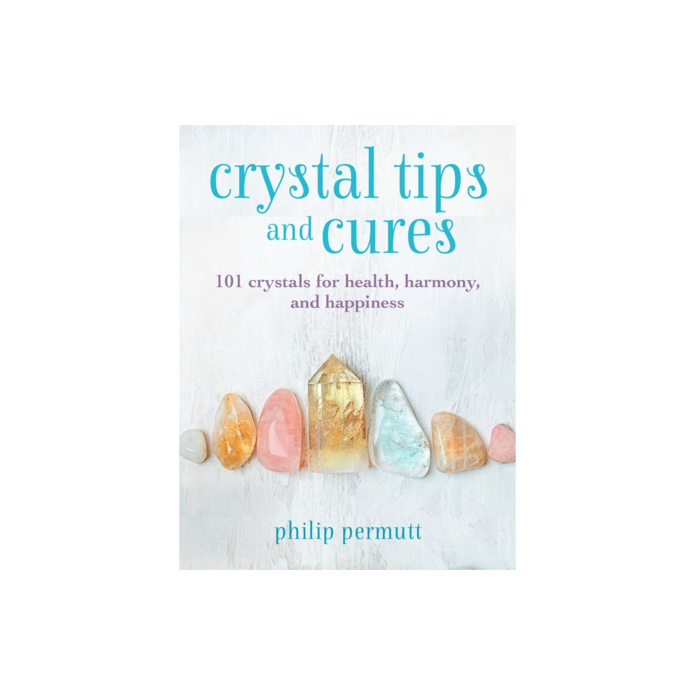 Produktbild för Crystal Tips and Cures (inbunden, eng)