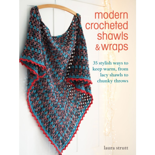 Ryland, Peters & Small Ltd Modern Crocheted Shawls and Wraps (häftad, eng)