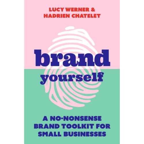 Practical Inspiration Publishing Brand Yourself (häftad, eng)