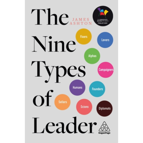 Kogan Page Ltd The Nine Types of Leader (häftad, eng)