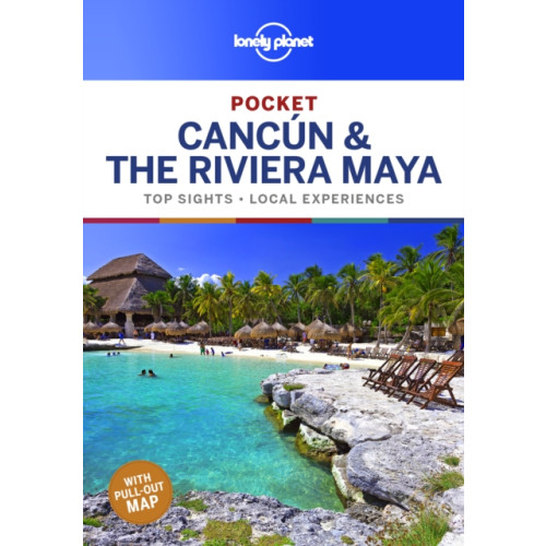 Lonely Planet Global Limited Lonely Planet Pocket Cancun & the Riviera Maya (häftad, eng)