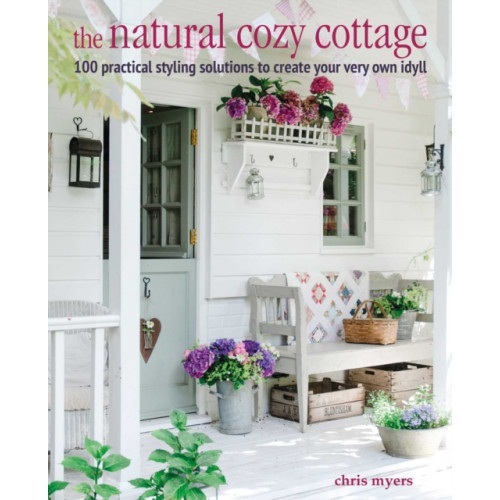 Ryland, Peters & Small Ltd The Natural Cozy Cottage (inbunden, eng)