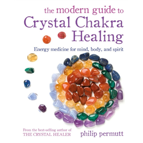 Ryland, Peters & Small Ltd The Modern Guide to Crystal Chakra Healing (häftad, eng)