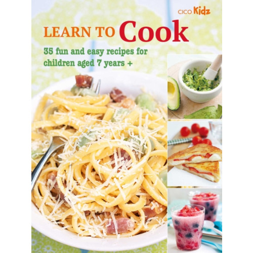 Ryland, Peters & Small Ltd Learn to Cook (häftad, eng)