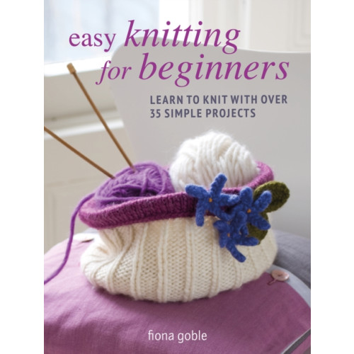 Ryland, Peters & Small Ltd Easy Knitting for Beginners (häftad, eng)