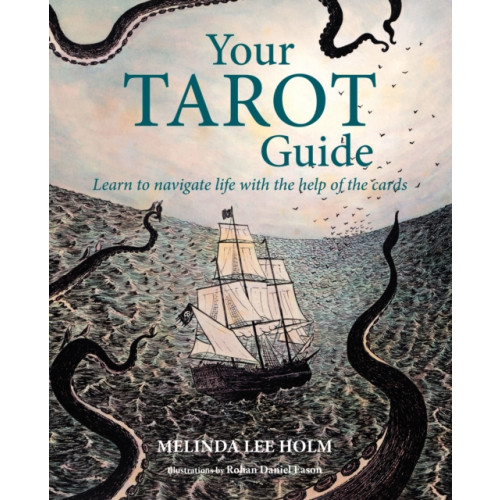 Ryland, Peters & Small Ltd Your Tarot Guide (häftad, eng)