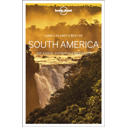 Lonely Planet Global Limited Lonely Planet Best of South America (häftad, eng)