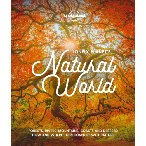 Lonely Planet Global Limited Lonely Planet's Natural World (inbunden, eng)