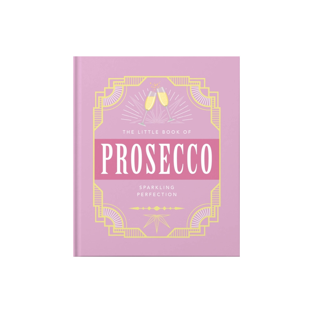 Produktbild för The Little Book of Prosecco (inbunden, eng)