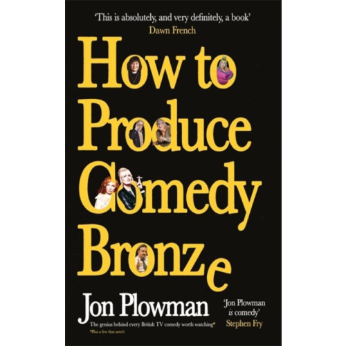 Bonnier Books Ltd How to Produce Comedy Bronze (inbunden, eng)