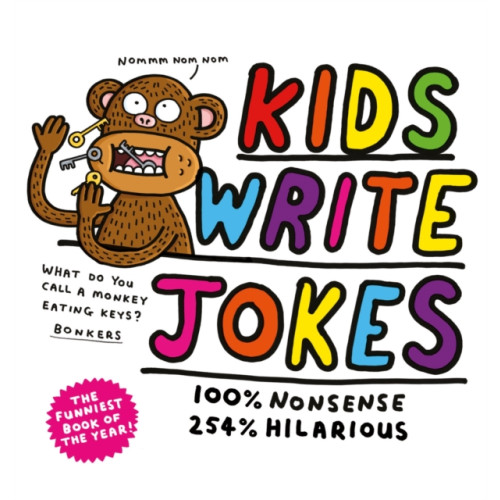 Bonnier Books Ltd Kids Write Jokes (inbunden, eng)