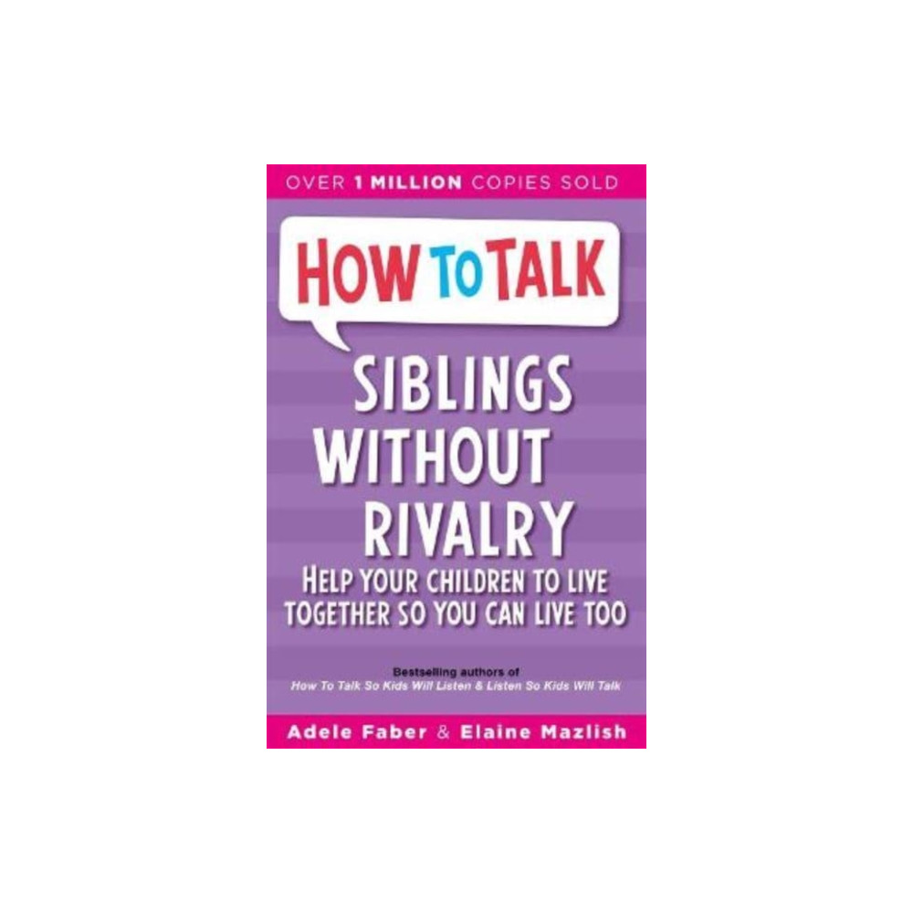Produktbild för How To Talk: Siblings Without Rivalry (häftad, eng)