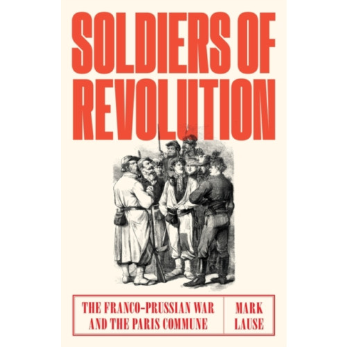 Verso Books Soldiers of Revolution (inbunden, eng)