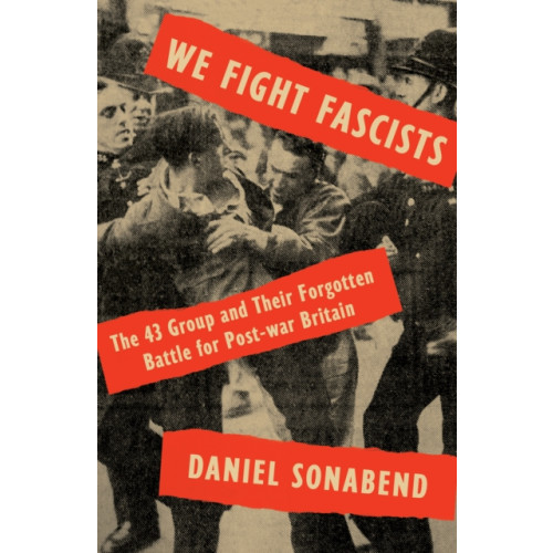 Verso Books We Fight Fascists (inbunden, eng)