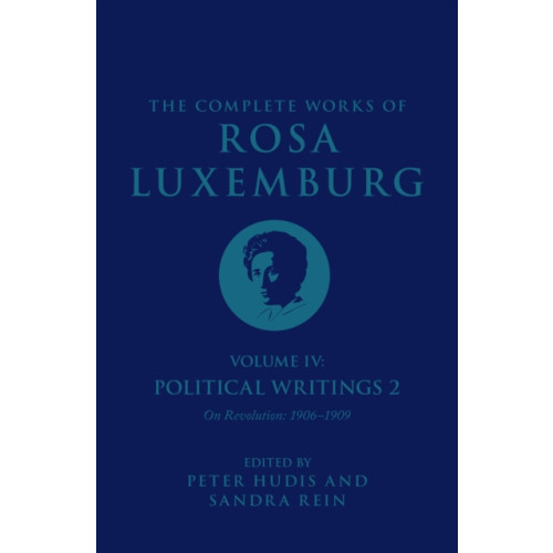 Verso Books The Complete Works of Rosa Luxemburg Volume IV (inbunden, eng)