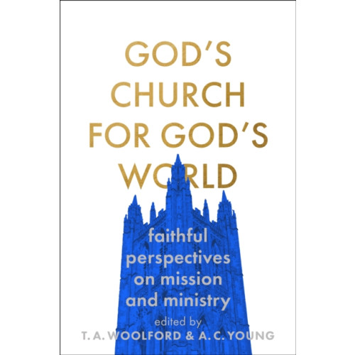 Inter-Varsity Press God's Church for God's World (häftad, eng)