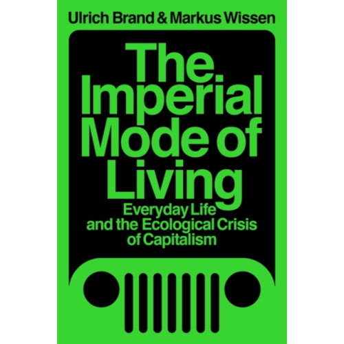 Verso Books The Imperial Mode of Living (häftad, eng)