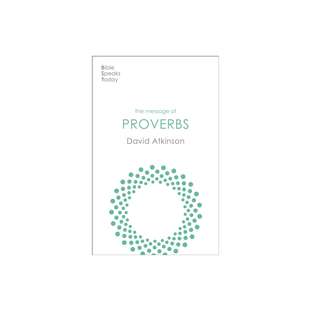 Produktbild för The Message of Proverbs (häftad, eng)