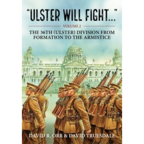Helion & Company Ulster Will Fight (häftad)