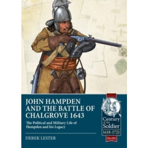 Helion & Company John Hampden and the Battle of Chalgrove (häftad)