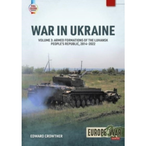 Helion & Company War in Ukraine Volume 3 (häftad)