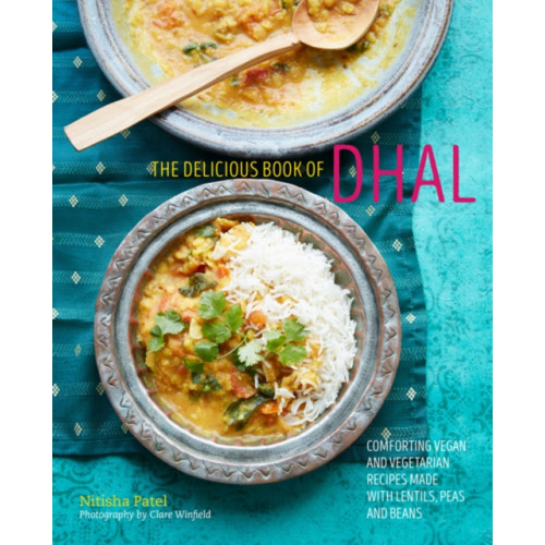 Ryland, Peters & Small Ltd The delicious book of dhal (inbunden, eng)