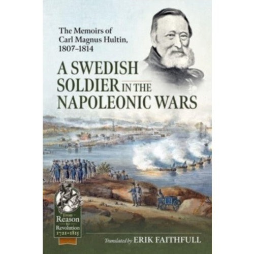 Helion & Company A Swedish Soldier in the Napoleonic Wars (häftad)