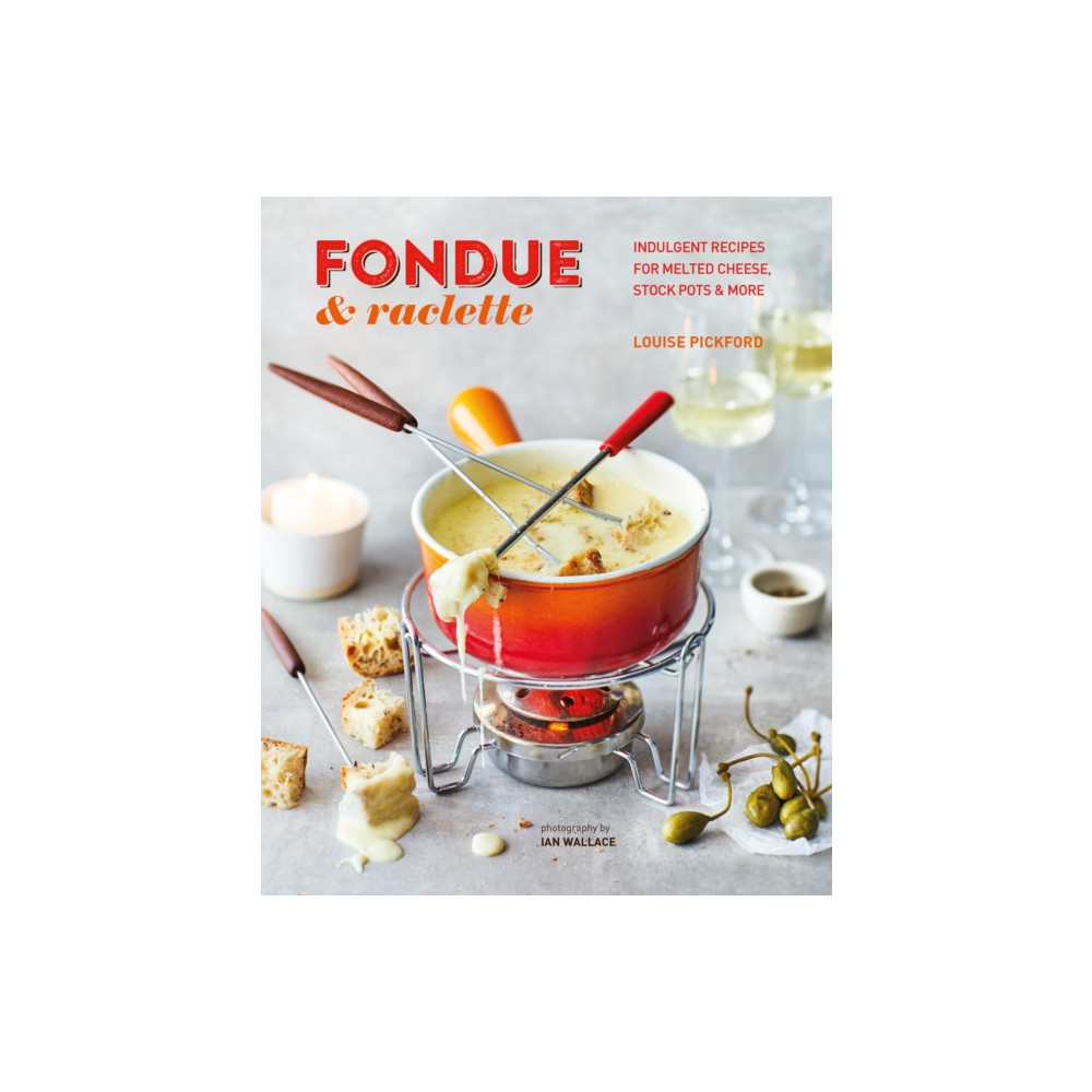 Produktbild för Fondue & Raclette (inbunden, eng)