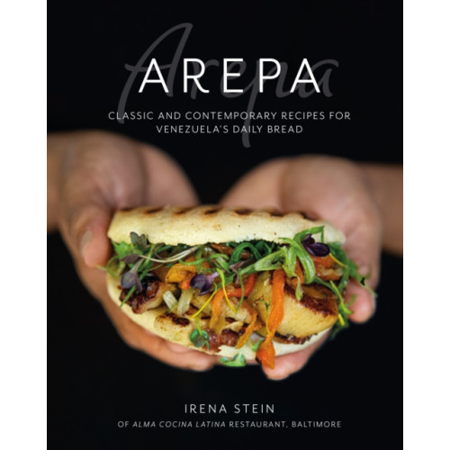 Ryland, Peters & Small Ltd Arepa (inbunden, eng)