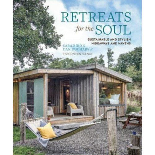 Ryland, Peters & Small Ltd Retreats for the Soul (inbunden, eng)