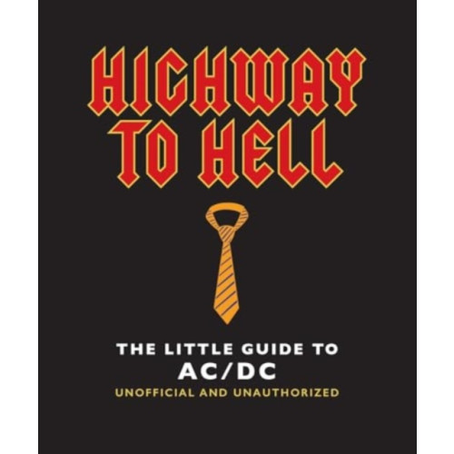 Headline Publishing Group Highway to Hell (inbunden, eng)