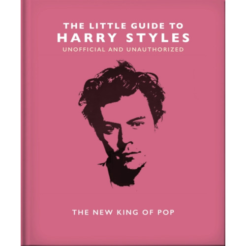 Headline Publishing Group The Little Guide to Harry Styles (inbunden, eng)