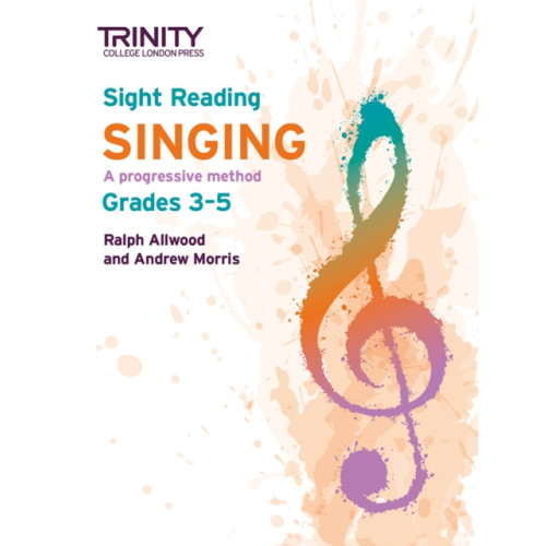 Trinity College London Press Trinity College London Sight Reading Singing: Grades 3-5 (häftad, eng)