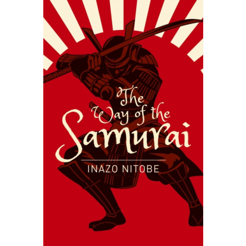 Arcturus publishing ltd The Way of the Samurai (häftad, eng)