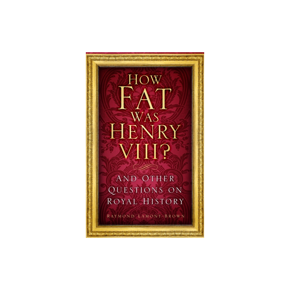 Produktbild för How Fat Was Henry VIII? (häftad, eng)