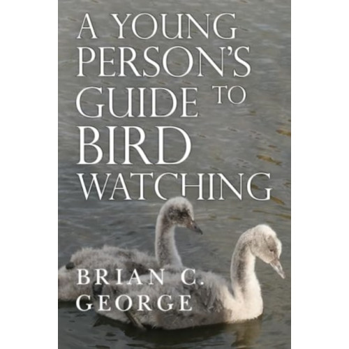 Olympia Publishers A Young Person's Guide to Bird Watching (häftad, eng)