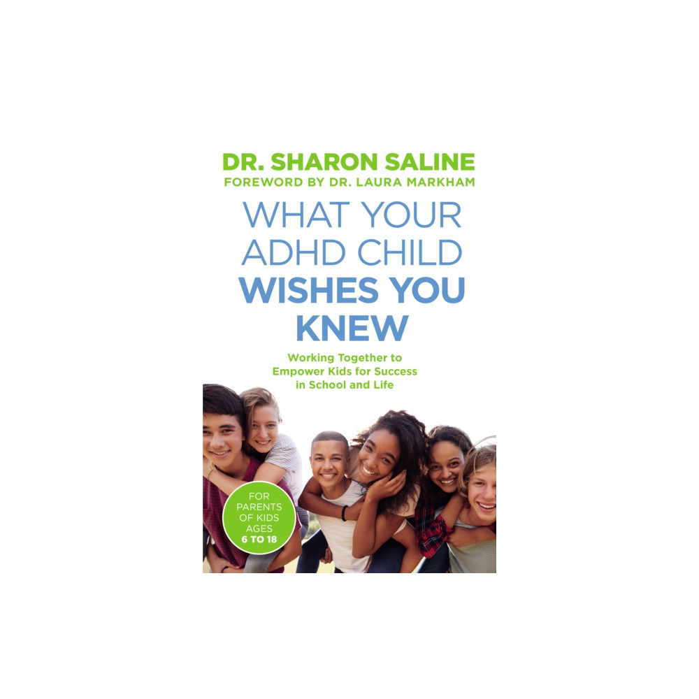 Produktbild för What Your ADHD Child Wishes You Knew (häftad, eng)
