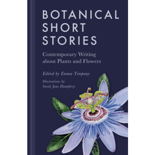 The History Press Ltd Botanical Short Stories (inbunden, eng)