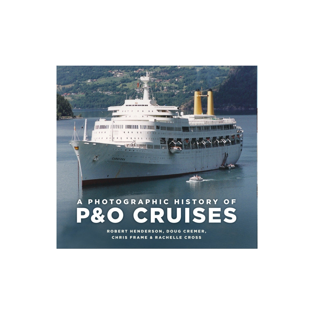 Produktbild för A Photographic History of P&O Cruises (häftad, eng)
