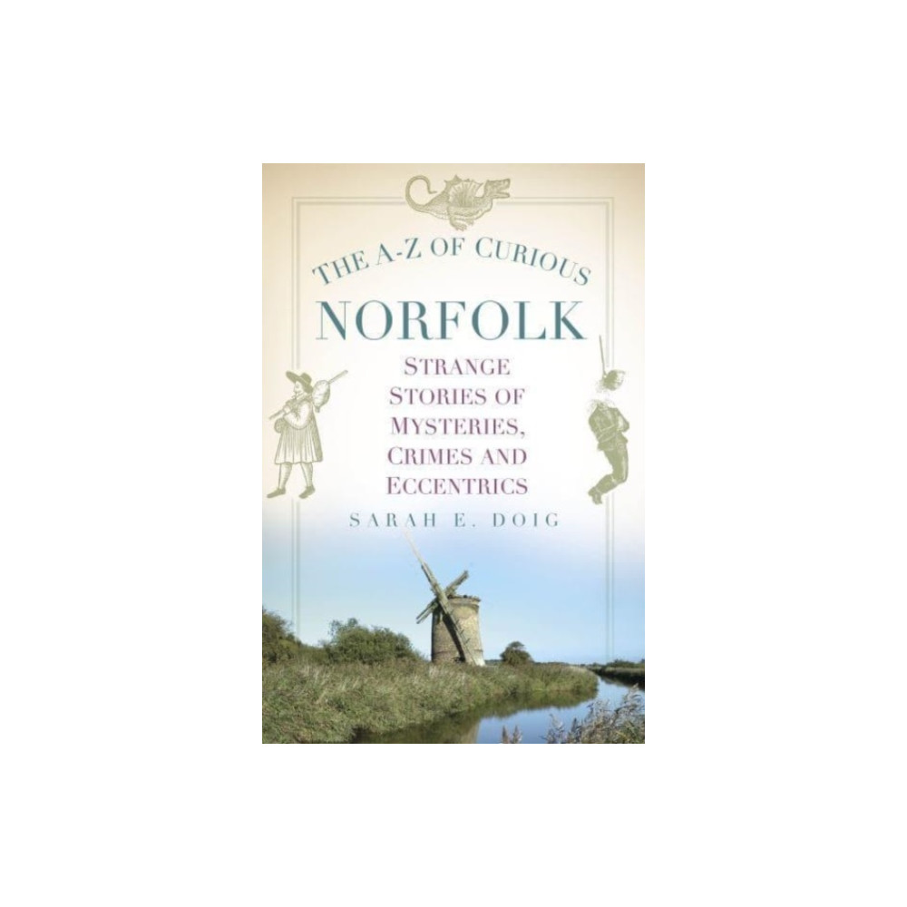 Produktbild för The A-Z of Curious Norfolk (häftad, eng)