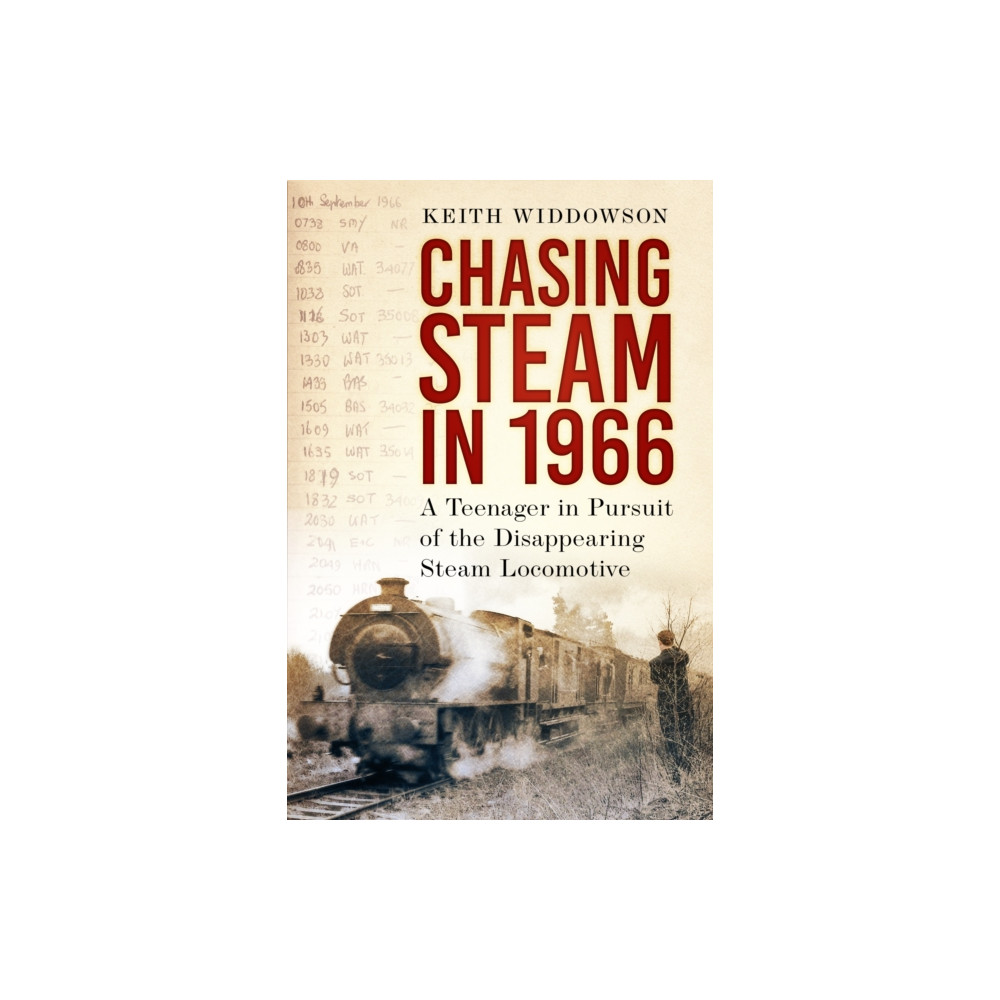 Produktbild för Chasing Steam in 1966 (häftad, eng)